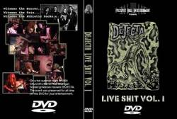 Dejecta : Live Shit Vol. 1
